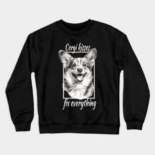 Corgi kisses, fix everything Crewneck Sweatshirt